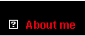 about me